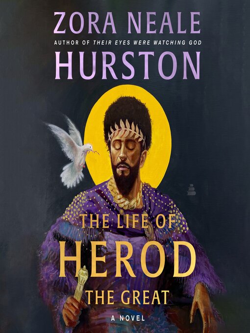 Title details for The Life of Herod the Great by Zora Neale Hurston - Wait list